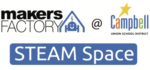 New STEAMSpace Partnership: MakersFactory & Campbell Union