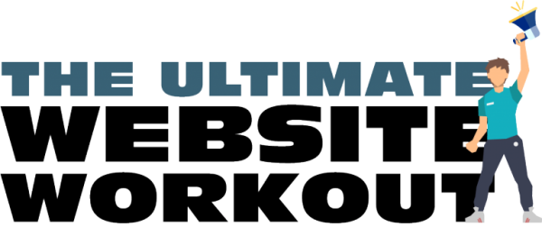 The Ultimate Website Workout