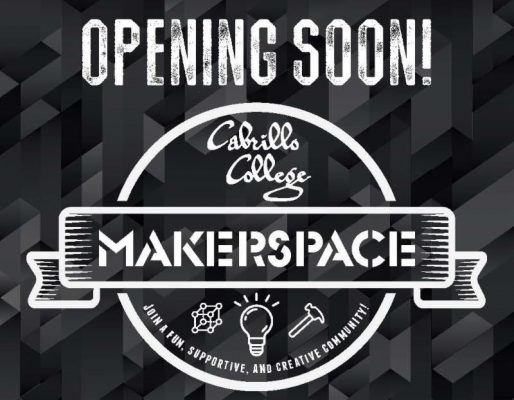 Cabrillo College Awarded a Major Grant to Build a Makerspace Community