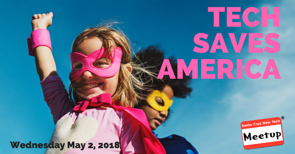 Tech Saves America at May’s Tech Meetup